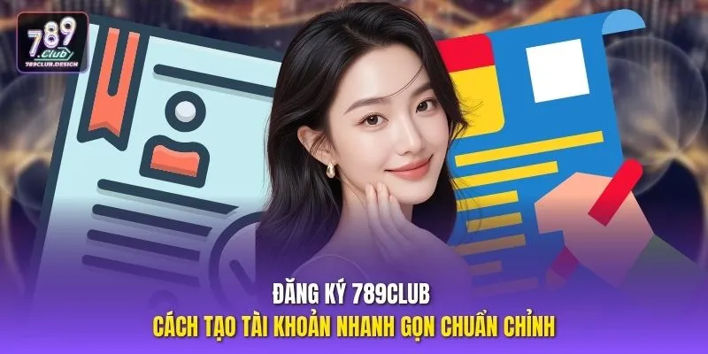 Đăng Ký 789CLUB
